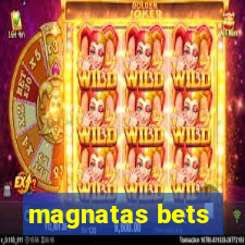 magnatas bets